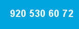 920 530 60 72